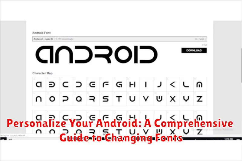 Personalize Your Android: A Comprehensive Guide to Changing Fonts