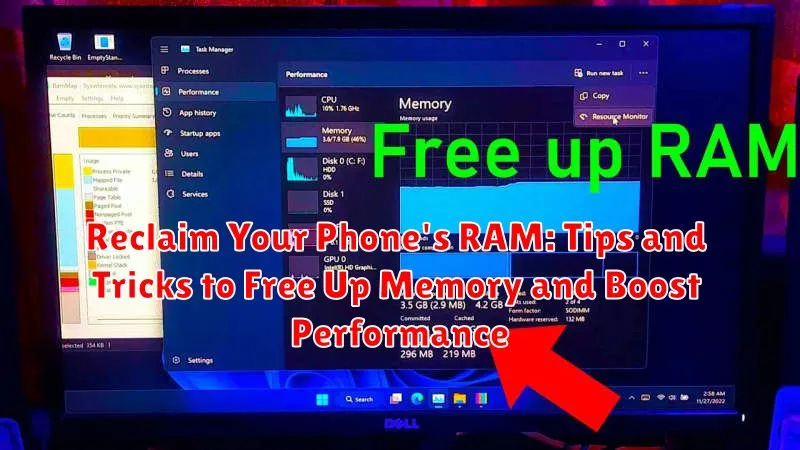 Reclaim Your Phone's RAM: Tips and Tricks to Free Up Memory and Boost Performance