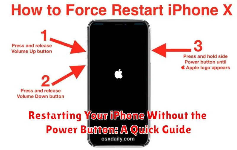 Restarting Your iPhone Without the Power Button: A Quick Guide